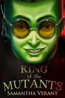 King of the Mutants Read online