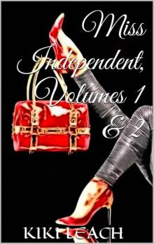 Miss Independent, Volumes 1 & 2 Read online