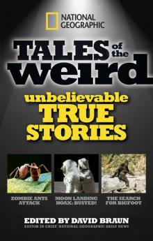 National Geographic Tales of the Weird Read online
