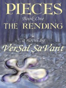 Pieces: Book One, The Rending Read online