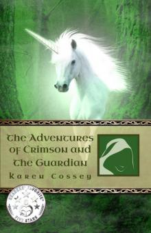 The Adventures of Crimson and the Guardian Read online