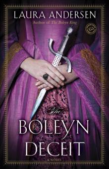 The Boleyn Deceit: A Novel (Ann Boleyn Trilogy) Read online