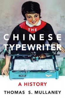The Chinese Typewriter Read online