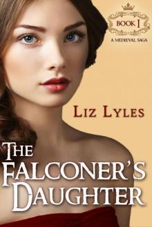 The Falconer’s Daughter: Book I Read online