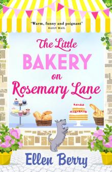 The Little Bakery on Rosemary Lane Read online