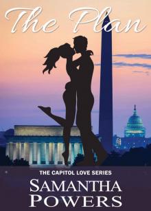 The Plan (Capitol Love Series Book 1) Read online