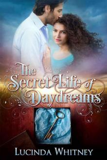 The Secret Life of Daydreams Read online