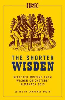 The Shorter Wisden 2013 Read online