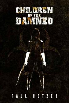 The Zombie Virus (Book 2): The Children of the Damned Read online