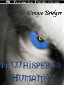 A Whisper of Humanity Read online