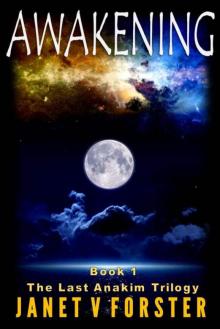 Awakening: Book 1 The Last Anakim Trilogy Read online