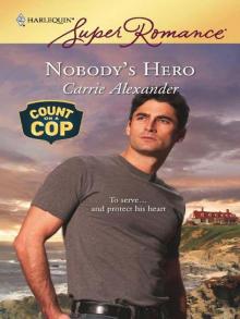 Carrie Alexander - Count on a Cop Read online