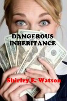 Dangerous Inheritance Read online