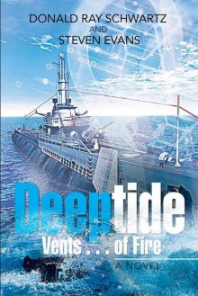 Deeptide Vents . . . of Fire Read online