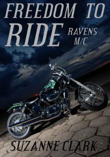 Freedom to Ride (Ravens MC) Read online