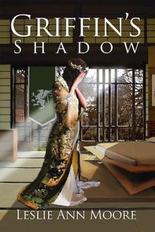 Griffin's Shadow Read online