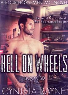 Hell on Wheels (Four Horsemen MC Book 6) Read online