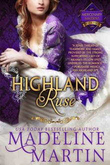 Highland Ruse: Mercenary Maidens - Book Two Read online