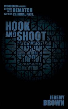 Hook and Shoot Read online