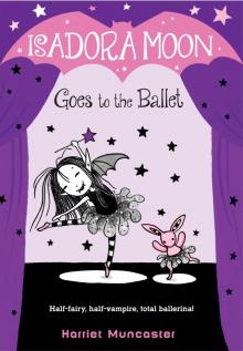 Isadora Moon Goes to the Ballet Read online