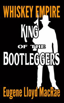 King of the Bootleggers Read online