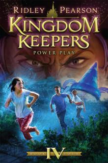 Kingdom Keepers IV (9781423152521) Read online