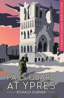 Pass Guard at Ypres Read online