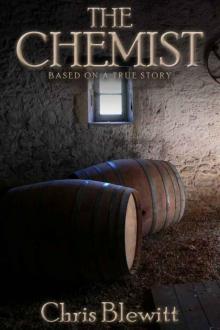 The Chemist - Based on a True Story Read online