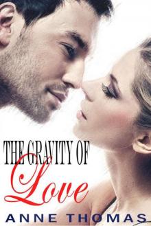 The Gravity of Love Read online