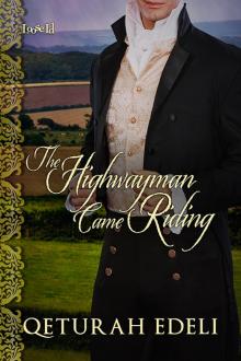 The Highwayman Came Riding Read online