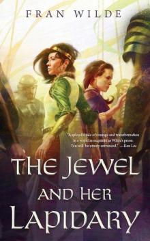 The Jewel and Her Lapidary Read online