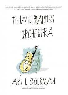 The Late Starters Orchestra Read online