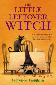 The Little Leftover Witch Read online