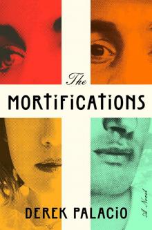 The Mortifications Read online
