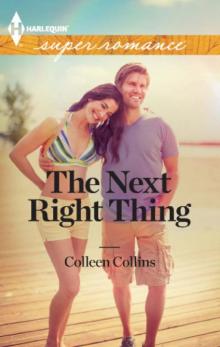 The Next Right Thing (Harlequin Superromance) Read online