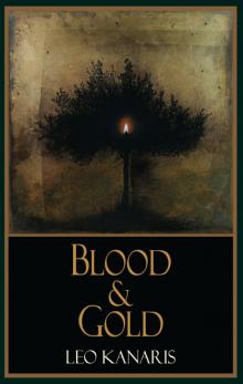 Blood & Gold Read online