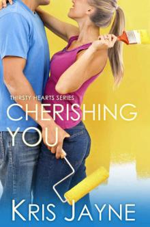 Cherishing You (Thirsty Hearts Book 3) Read online