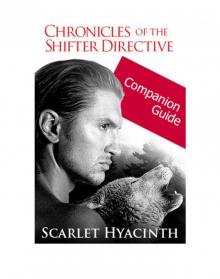 Chronicles of the Shifter Directive Companion Guide Read online