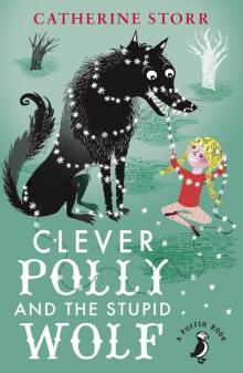 Clever Polly and the Stupid Wolf Read online