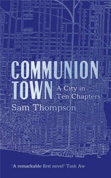 Communion Town Read online