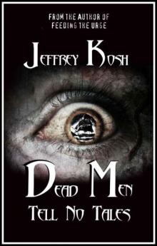 Dead Men Tell No Tales Read online