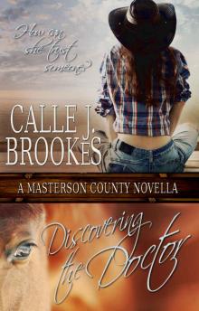 Discovering the Doctor (Masterson County Book 2) Read online