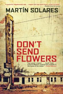 Don't Send Flowers Read online