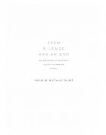 Even Silence Has an End Read online