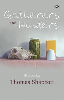 Gatherers and Hunters Read online