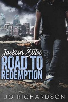 Jackson Stiles, Road to Redemption Read online