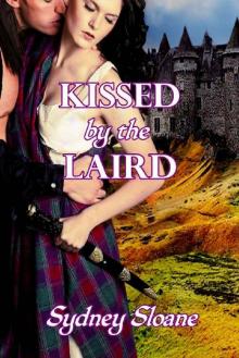 Kissed by the Laird (First Ladies of the Fae Book 1) Read online