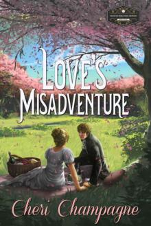 Love's Misadventure (The Mason Siblings Series Book 1) Read online