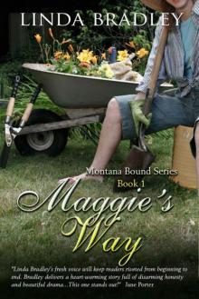 Maggie's Way (Montana Bound Series Book 1) Read online