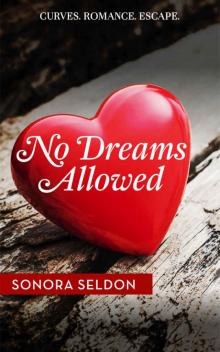 No Dreams Allowed: A Billionaire Romance Read online